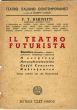 Il Teatro Futurista