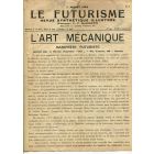 Le Futurisme - L'Art Mécanique