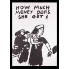 How Much Money Does She Get?