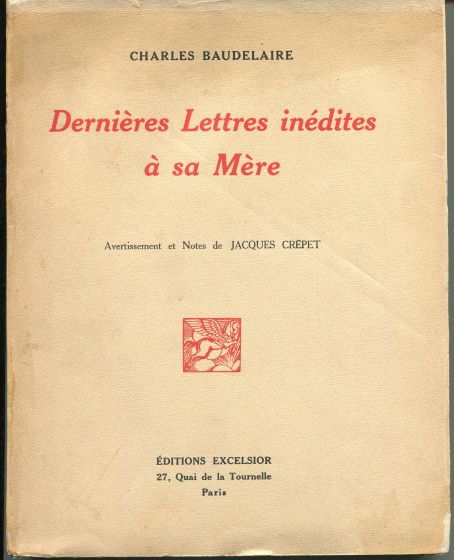 Dernières Lettres Inédites à sa Mère