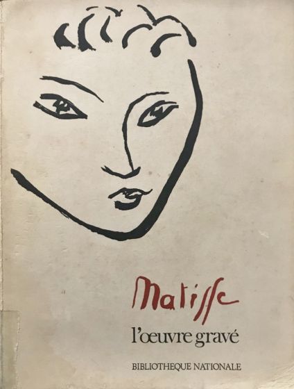Matisse, l'Oeuvre Gravée