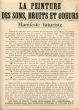 La Peinture des Sons, Bruits et Odeurs