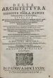 Della Architettura di Gioseffe Viola Zanini Padouano Pittore & Architetto Libri Due