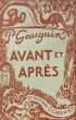 Paul Gauguin, Avant et Après