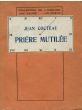 Prière Mutilée