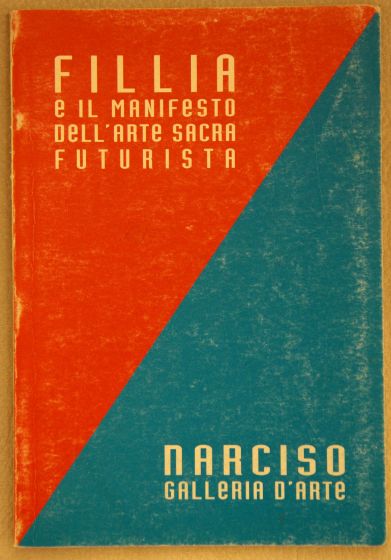 Fillia e il Manifesto dell'Arte Sacra Futurista